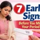7 early signs of pregnancy before you miss your period symptoms guide