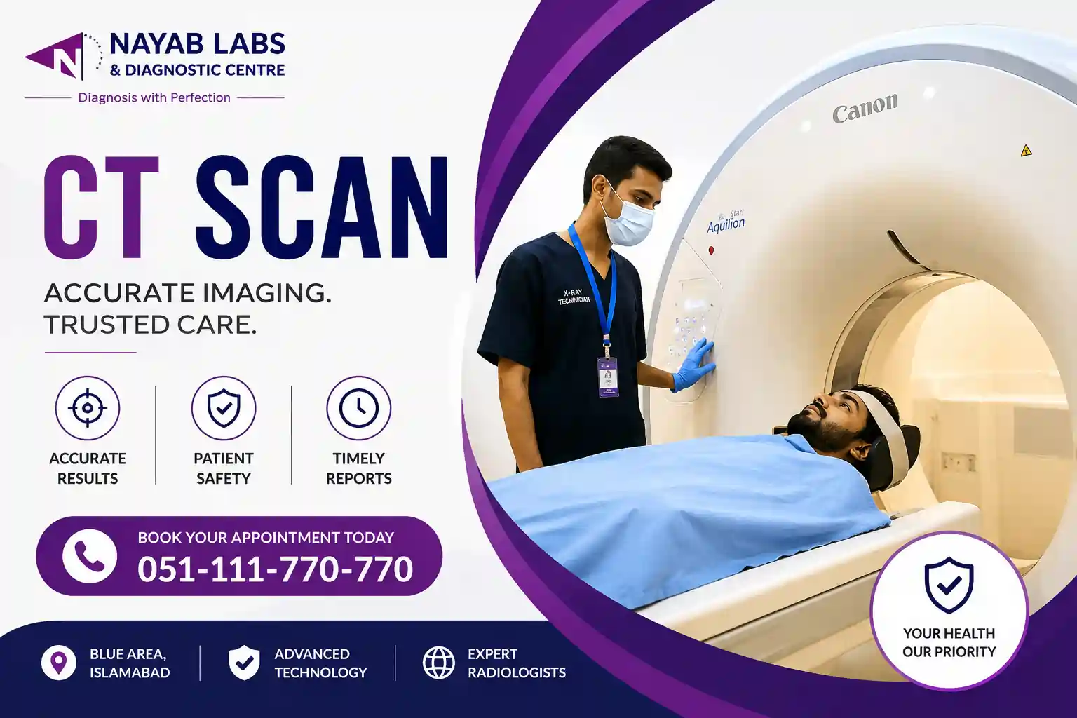 Canon Aquilion START CT Scan at Nayab Labs & Diagnostic Centre in Islamabad with expert radiologist providing advanced, low-radiation diagnostic imaging.